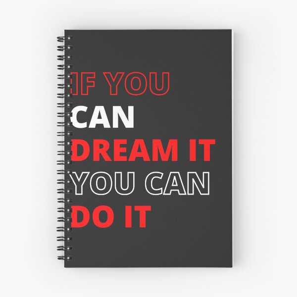 Item preview, If you can dream it you can do it designed and sold by Shenuka93.