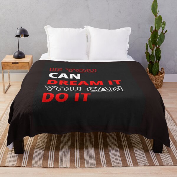 Item preview, If you can dream it you can do it designed and sold by Shenuka93.