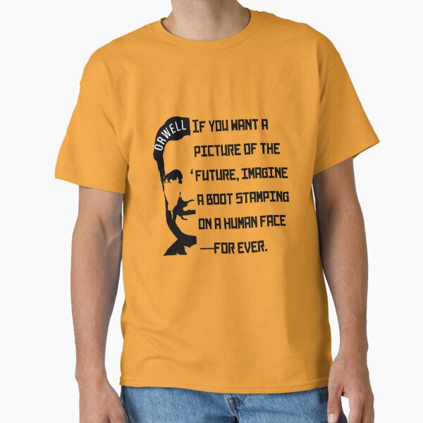 Item preview, George Orwell portrait and quote: If You Want a Picture of the Future... designed and sold by artbleed.