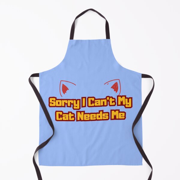 Item preview, funny Sorry I Can't My Cat Needs Me designed and sold by Stickers Designer.