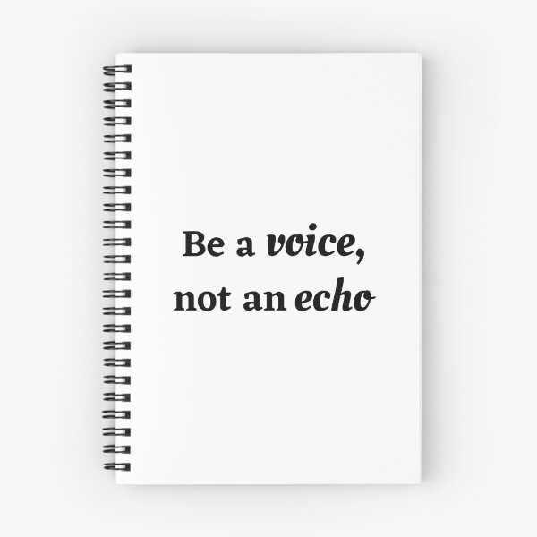Item preview, Be a voice, not an echo designed and sold by Loot Locker.