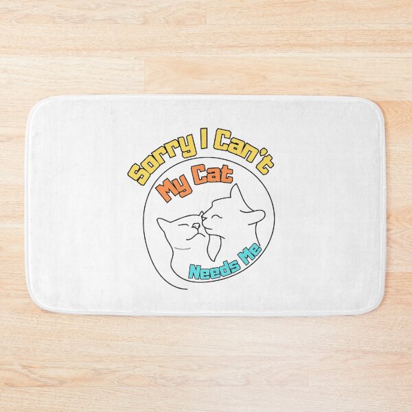 Item preview, Copy of Sorry My Cat Needs Me  design designed and sold by Stickers  Designer.