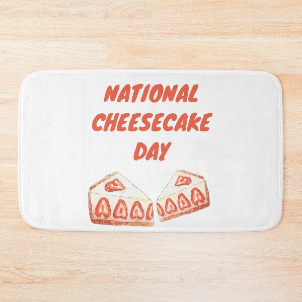 Item preview, National Cheesecake Day designed and sold by Simo0455.