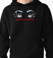 She Loves Control Eyes Pullover Hoodie