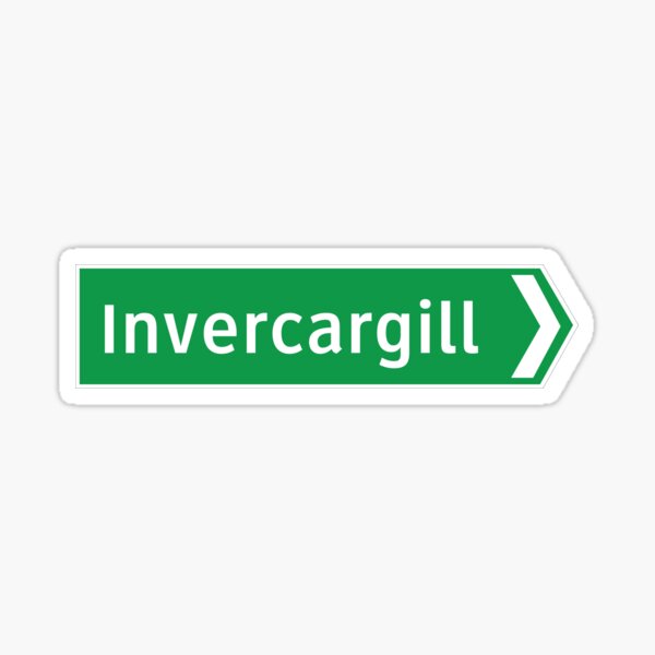 Item preview, New Zealand Road Signage - Invercargill (Southland/Otago) designed and sold by 4amStudio.