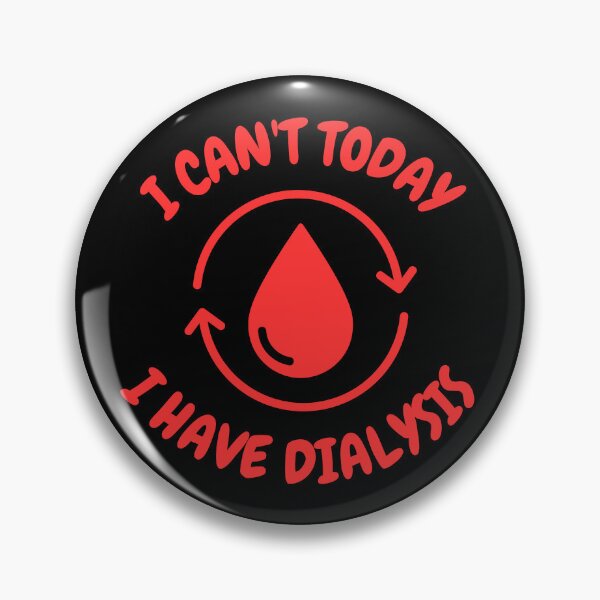Item preview, I Can't Today, I Have Dialysis designed and sold by Caregiverology.