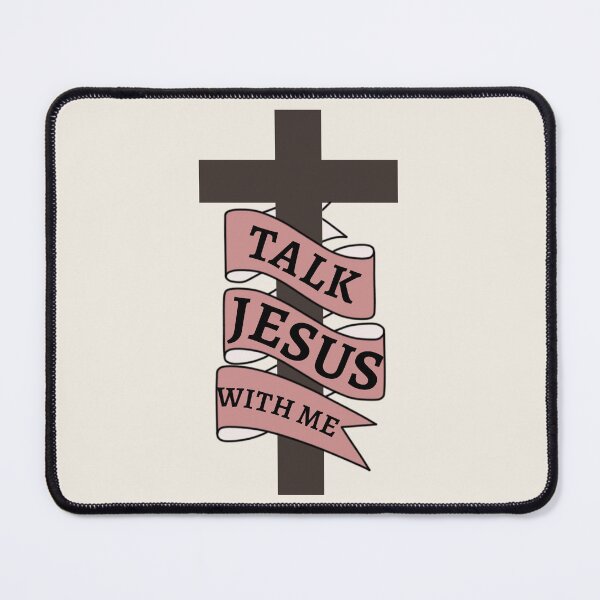 Item preview, Talk Jesus With Me designed and sold by ViewerEqualsPhoton.