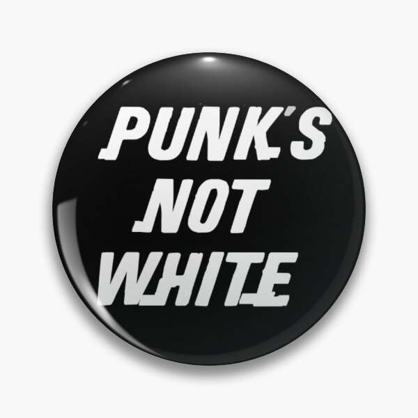 Item preview, Punk's Not White  designed and sold by muchachafanzine.