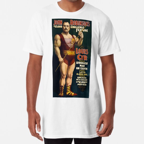 Louis Cyr, Strongest Man on Earth Long Sleeve T Shirt by