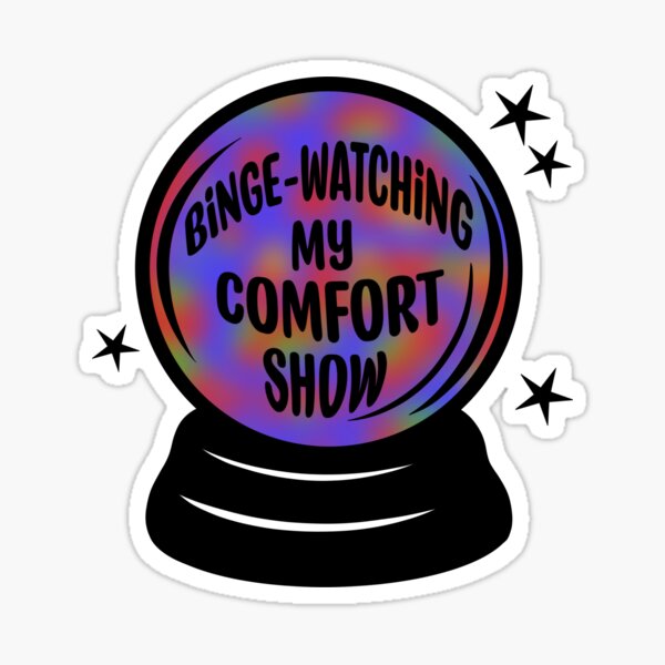Item preview, Binge-Watching My Comfort Show designed and sold by Widdershins  Art.