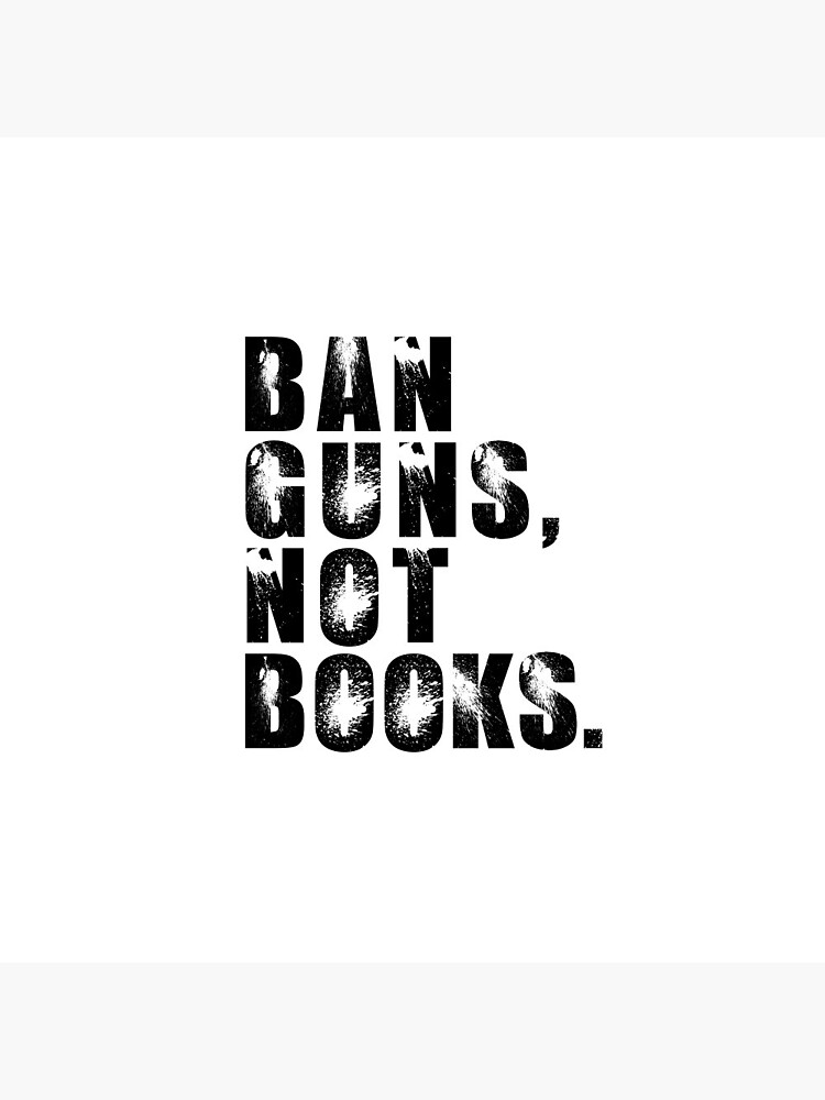 Disover Ban Guns Not Books Banned Books Lover Read Book Vintage Pin Button
