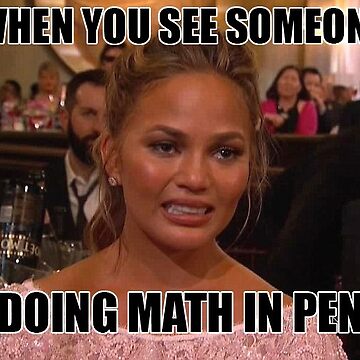 "math in pen meme" Sticker for Sale by richterr | Redbubble