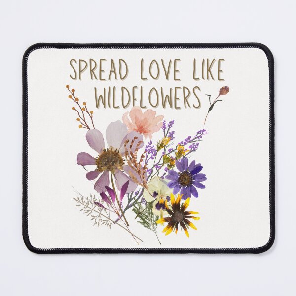 Item preview, Spread Love Like Wildflowers Colorful Design designed and sold by EarthArtDesigns.