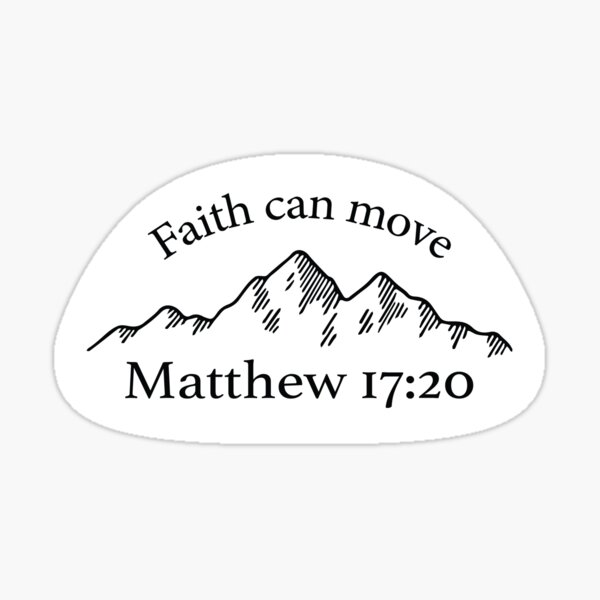 Faith Can Move Mountains Merch & Gifts for Sale
