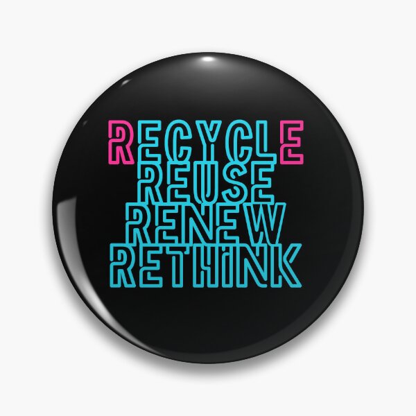 Item preview, Recycle Reuse Renew Rethink  designed and sold by ChiweenieHobbit.