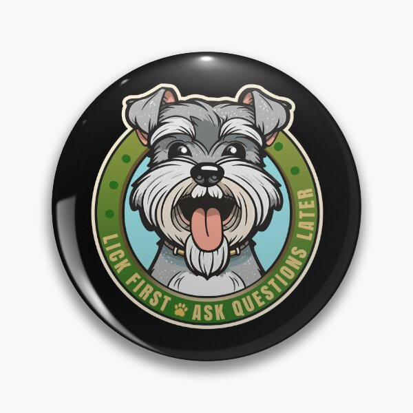 Item preview, Lick First Schnauzer Dog Design designed and sold by danielliamgill.