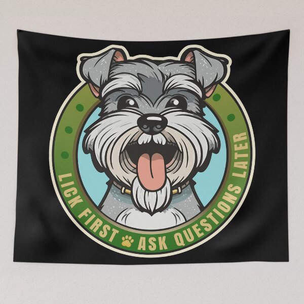 Item preview, Lick First Schnauzer Dog Design designed and sold by danielliamgill.