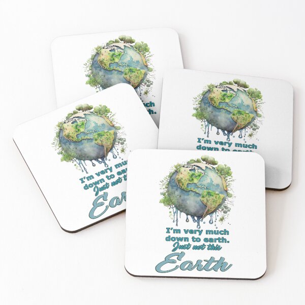 Item preview, Im very much down to Earth just not this Earth designed and sold by WideIsTheGate.