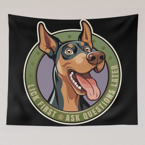 Item preview, Lick First! Doberman Pincher Dog Design designed and sold by danielliamgill.