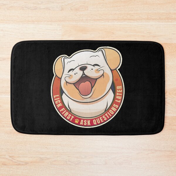 Item preview, Lick First! Bulldog Design designed and sold by danielliamgill.