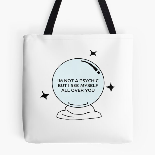 Item preview, I'm Not A Psychic designed and sold by HustlerJauregui.