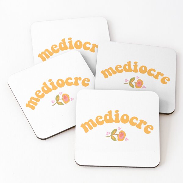 Item preview, Mediocre Sarcastic Design Funny Gift designed and sold by JCL Design Studio.