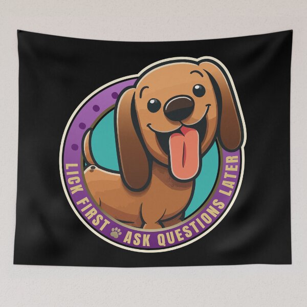 Item preview, Lick First! Dachshund Dog Design designed and sold by danielliamgill.