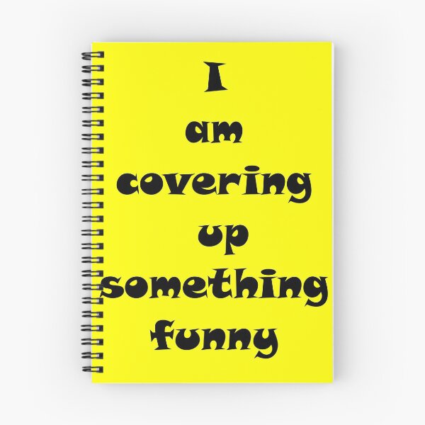 Item preview, I am covering up something funny designed and sold by BasicDesignsDK.