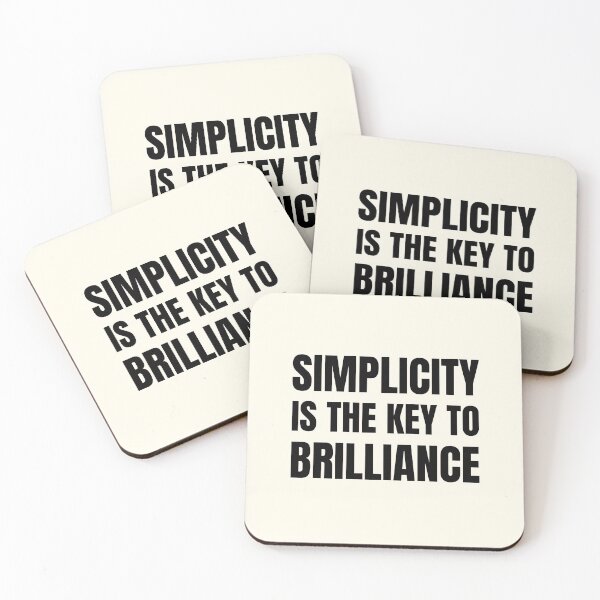 Item preview, Simplicity is the key to brilliance designed and sold by QuotesAreFun.