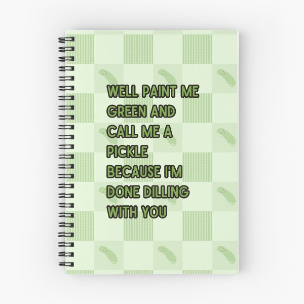 Item preview, Paint Me Green & Call Me A Pickle designed and sold by Zack Walz.