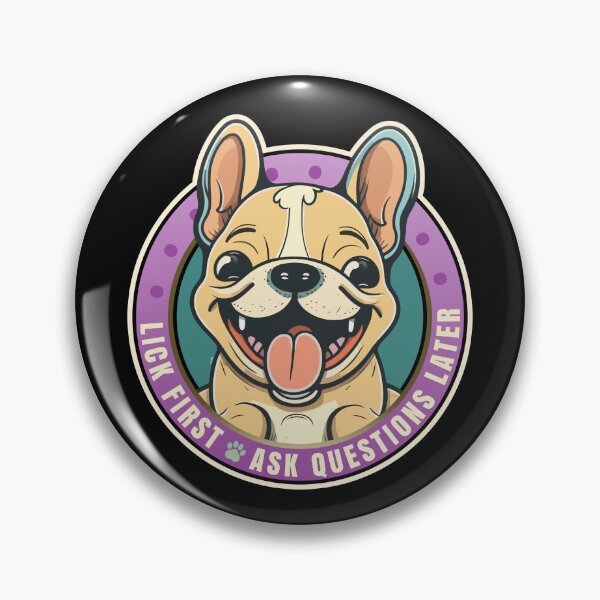 Item preview, Lick First! French Bulldog Design designed and sold by danielliamgill.