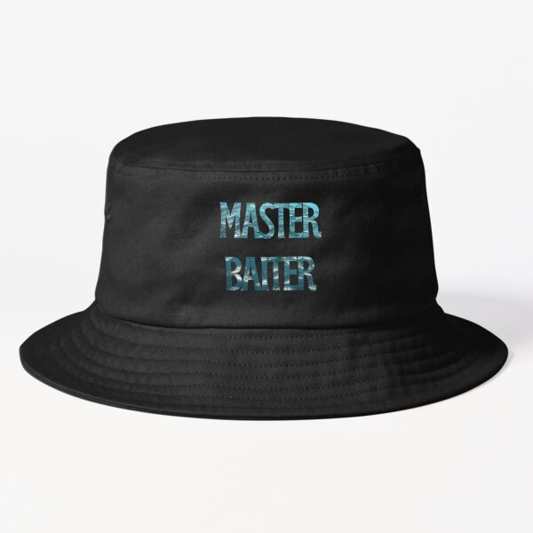 The master baiter Bucket Hat for Sale by komofficial