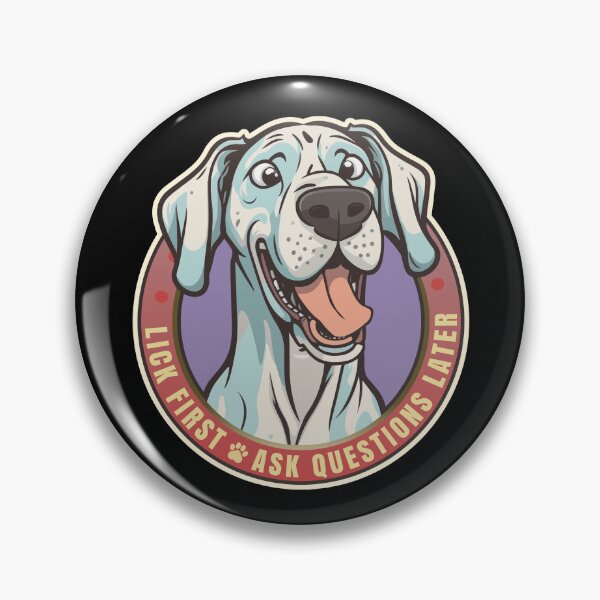 Item preview, Lick First! Great Dane Dog Design designed and sold by danielliamgill.