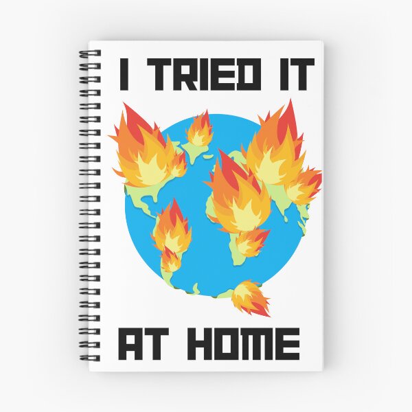 Item preview, I tried it at home world on fire designed and sold by MMaeDesigns.