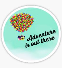 ADVENTURE IS OUT THERE Sticker