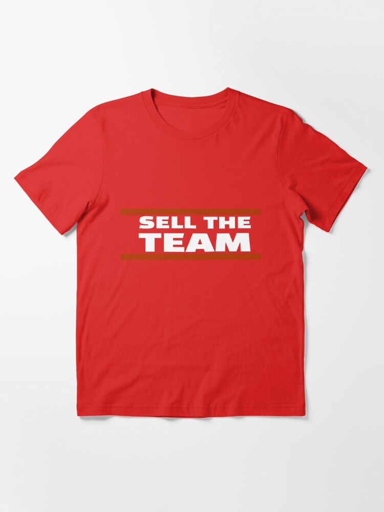 Chicago Bears Sell The Team Essential T-Shirt for Sale by jkundr53