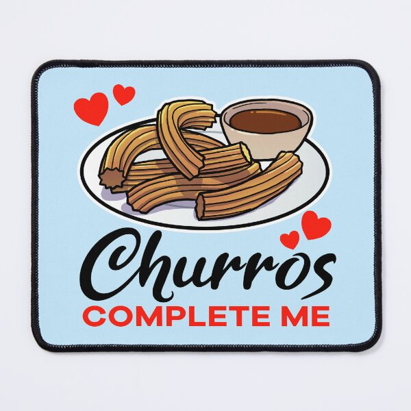 Item preview, Churros complete me designed and sold by jonmlam.