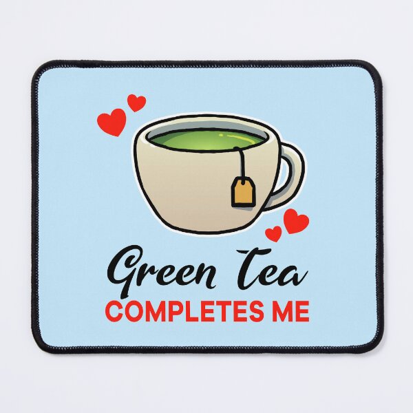 Item preview, Green Tea completes me designed and sold by jonmlam.