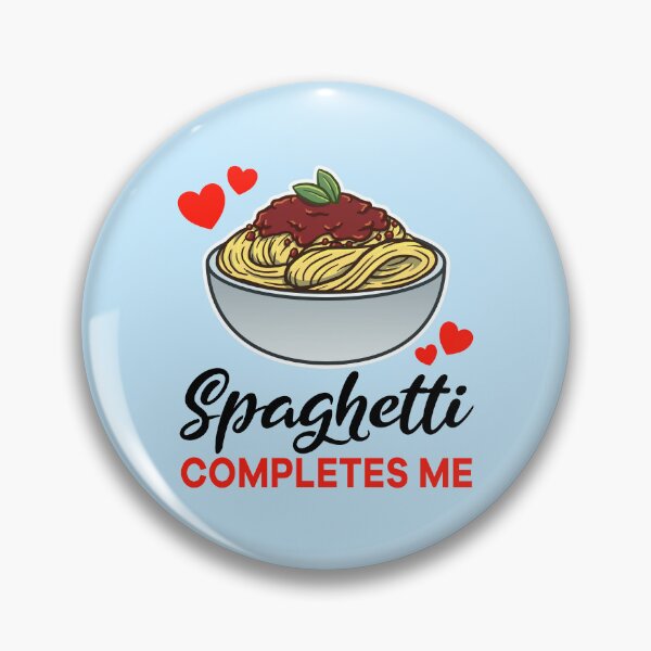 Item preview, Spaghetti Bolognese completes me designed and sold by jonmlam.