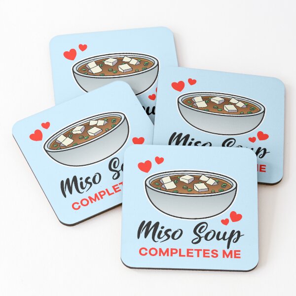 Item preview, Miso Soup completes me designed and sold by jonmlam.