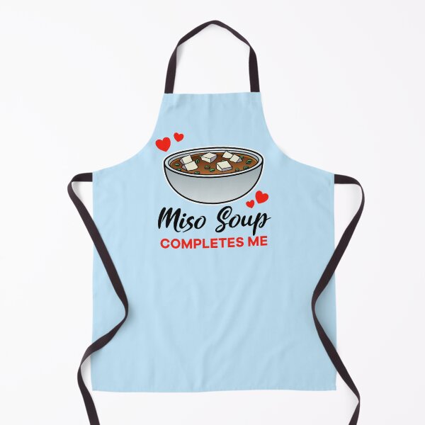 Item preview, Miso Soup completes me designed and sold by jonmlam.