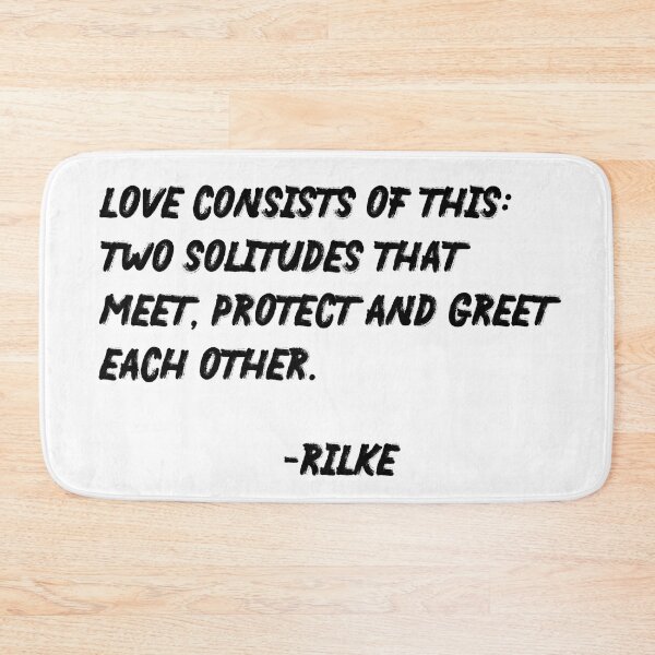 Item preview, Love consists of This - Rainer Maria Rilke Quote - Typography Print 1 designed and sold by Studio Grafiikka.