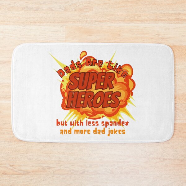 Item preview, Dads Are Superheroes But With Less Spandex and More Dad Jokes designed and sold by SweetAndSpice.