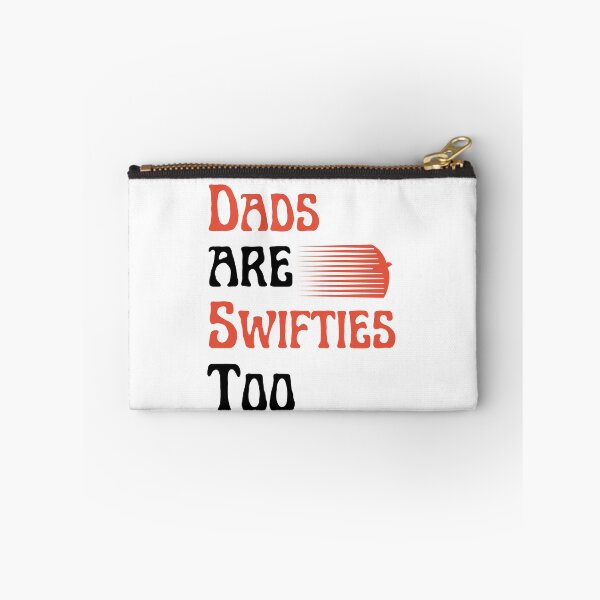 Item preview, dads are swifties too designed and sold by mu-art.
