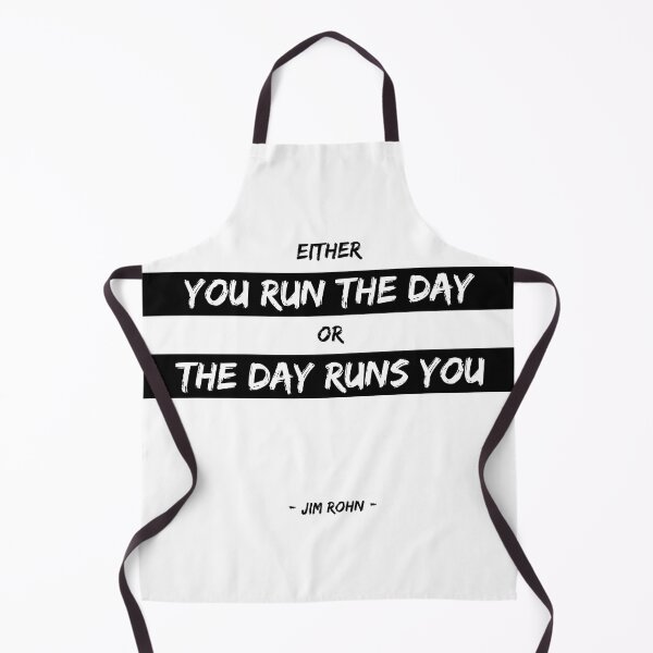 Item preview, Either you run the day or the day runs you - Jim Rohn - Motivational Quote designed and sold by Studio Grafiikka.