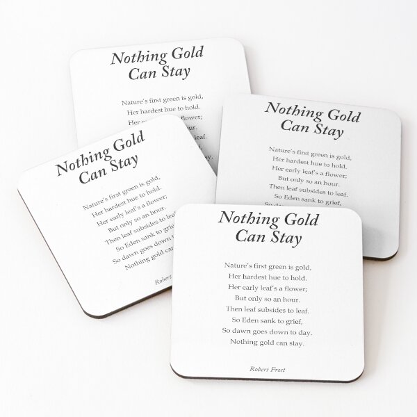 Item preview, Nothing Gold Can Stay - Robert Frost Poem - Typography Print designed and sold by Studio Grafiikka.