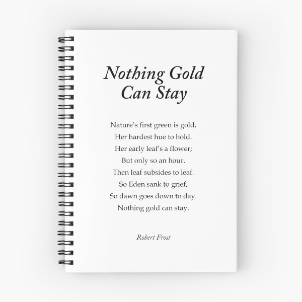 Item preview, Nothing Gold Can Stay - Robert Frost Poem - Typography Print designed and sold by Studio Grafiikka.