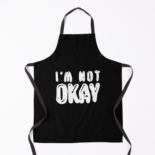 Item preview, I'm not okay - 3 - White designed and sold by N3F1.