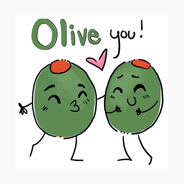 Olive Puns Photographic Prints Redbubble