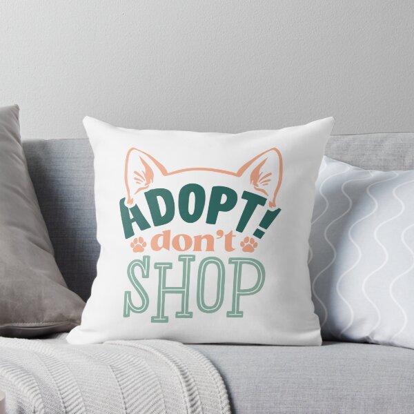 Item preview, Adopt Don't Shop |Pet Adoption Quote designed and sold by Martina Mladenova.